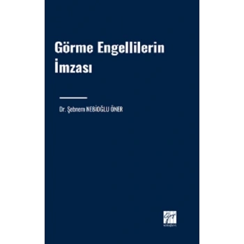 Görme Engellilerin İmzası