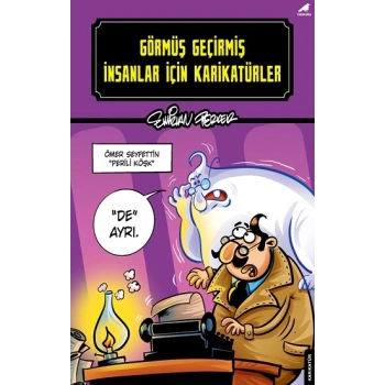 Görmüş Geçirmiş İnsanlar İçin Karikatürler