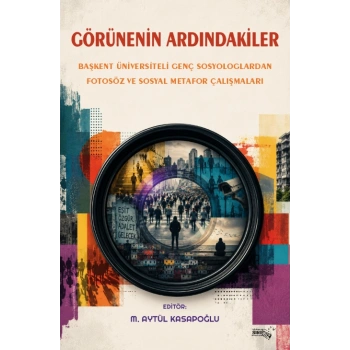 Görünenin Ardındakiler