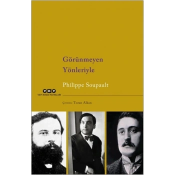 Görünmeyen Yönleriyle