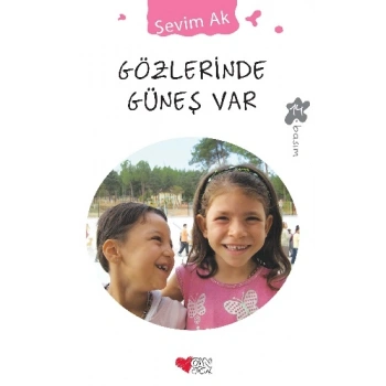Gözlerinde Güneş Var