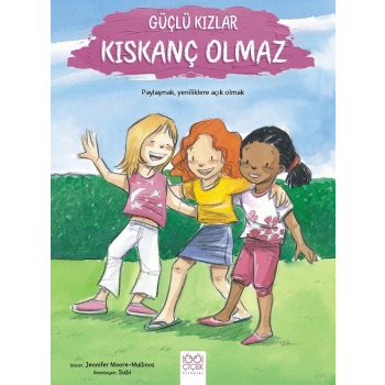 Güçlü Kızlar Kıskanç Olmaz