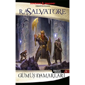 Gümüş Damarları: Drizzt Efsanesi 5