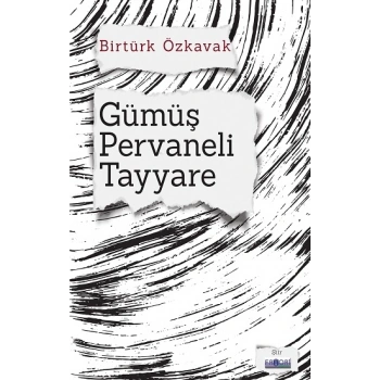 Gümüş Pervaneli Tayyare