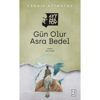 Gün Olur Asra Bedel