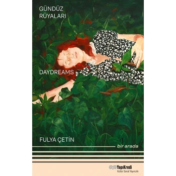 Gündüz Rüyaları - Geyikli Gece Daydreams – The Night of the Deer Bir Arada / Together (Türkçe – İngilizce)