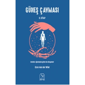 Güneş Çavması 2. Kitap
