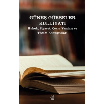 Güneş Gürseler Külliyatı