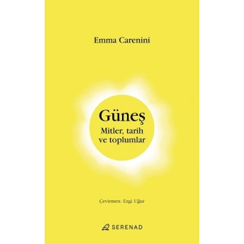 Güneş Mitler, Tarih ve Toplumlar