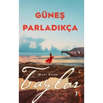 Güneş Parladıkça
