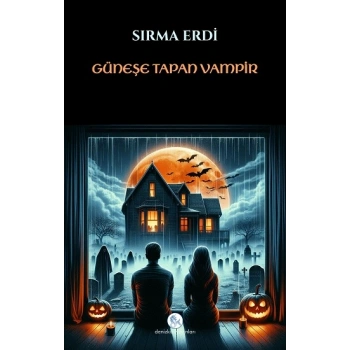 Güneşe Tapan Vampir