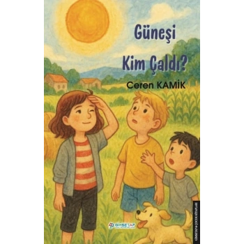 Güneşi Kim Çaldı