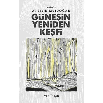 Güneşin Yeniden Keşfi