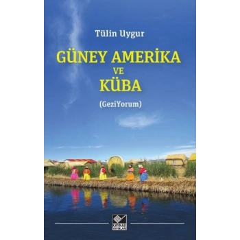 Güney Amerika ve Küba