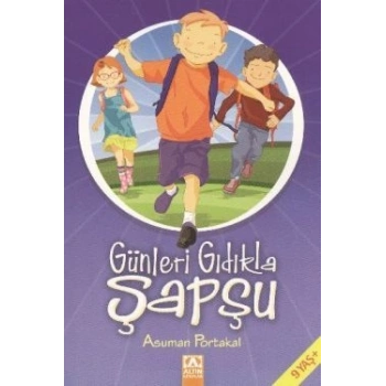 Günleri Gıdıkla Şapşu
