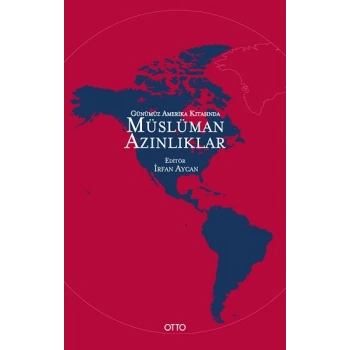 Günümüz Amerika Kıtasında Müslüman Azınlıklar