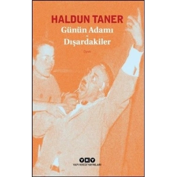 Günün Adamı - Dışardakiler