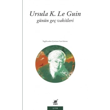 Günün Geç Vakitleri