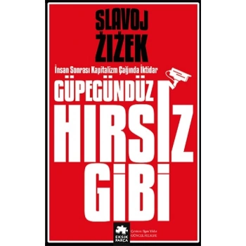 Güpegündüz Hırsız Gibi