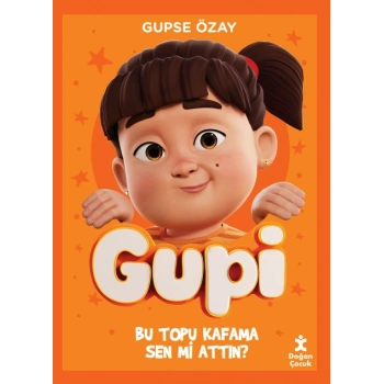 Gupi - Bu Topu Kafama Sen Mi Attın?