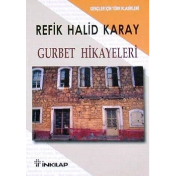 Gurbet Hikayeleri -Gençler İçin