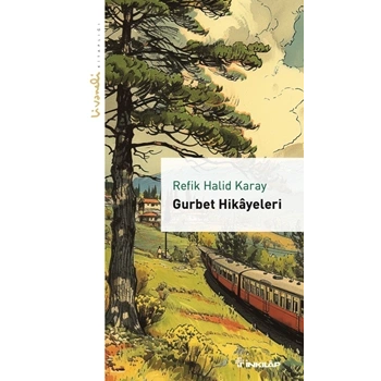 Gurbet Hikayeleri - Livaneli Kitaplığı