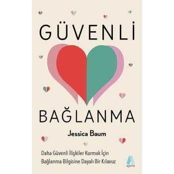 Güvenli Bağlanma