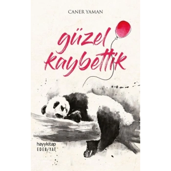 Güzel Kaybettik