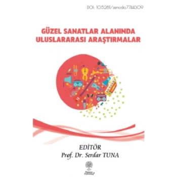 Güzel Sanatlar Alanında Uluslararası Araştırmalar