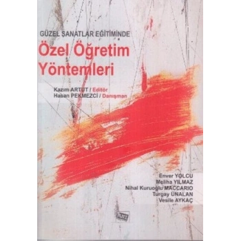 Güzel Sanatlar Eğitiminde Özel Öğretim Yöntemleri