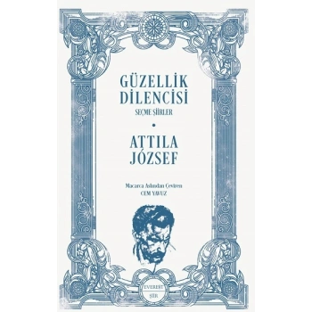 Güzellik Dilencisi - Seçme Şiir