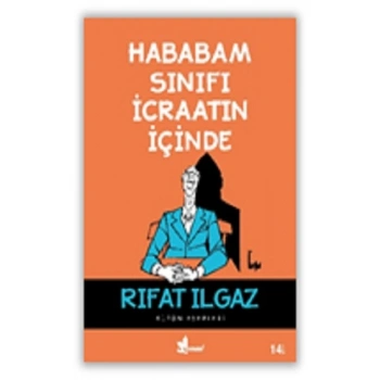 Hababam Sınıfı İcraatın İçinde