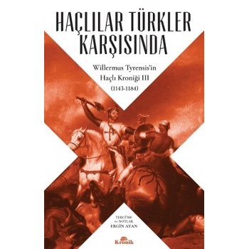 Haçlılar Türkler Karşısında