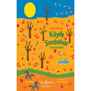 Hadi Gezelim Köyde Sonbahar