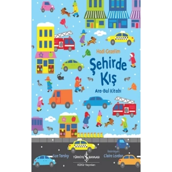 Hadi Gezelim Şehirde Kış Ara-Bul Kitabı