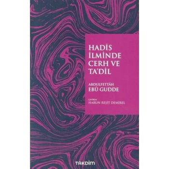 Hadis İlminde Cerh ve Tadil