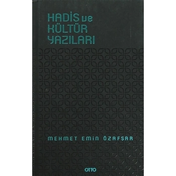 Hadis ve Kültür Yazıları ( Ciltli )