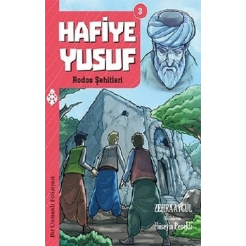 Hafiye Yusuf 3: Rodos Şehitleri