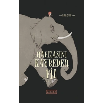 Hafızasını Kaybeden Fil