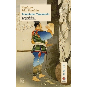 Hagakure - Saklı Yapraklar
