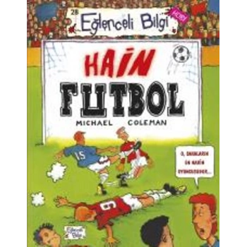 Hain Futbol - Eğlenceli Bilgi