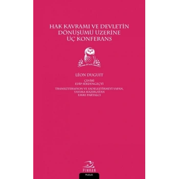 Hak Kavramı ve Devletin Dönüşümü Üzerine Üç Konferans