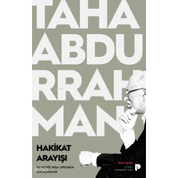 Hakikat Arayışı;Geleceği İnşa Ufkunda Konuşmalar