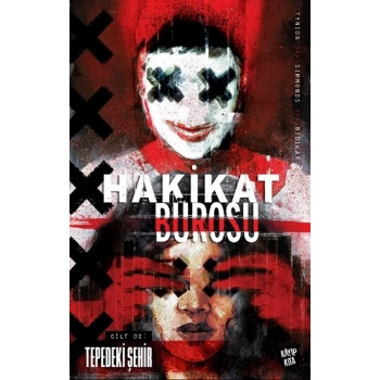 Hakikat Bürosu Cilt 2 - Tepedeki Şehir