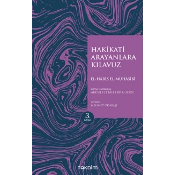 Hakikati Arayanlara Kılavuz