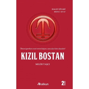 Halef Diyarı 1 - Kızıl Bostan