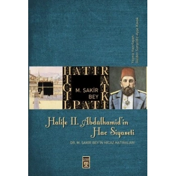 Halife 2. Abdülhamit’in Hac Siyaseti
