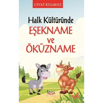 Halk Kültüründe Eşekname ve Öküzname