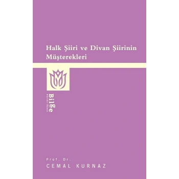 Halk Şiiri ve Divan Şiirinin Müşterekleri