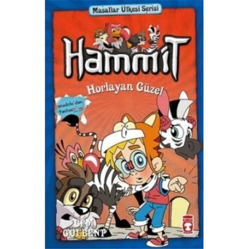 Hammit 2 Masallar Ülkesi Serisi / Hammit Horlayan Güzel